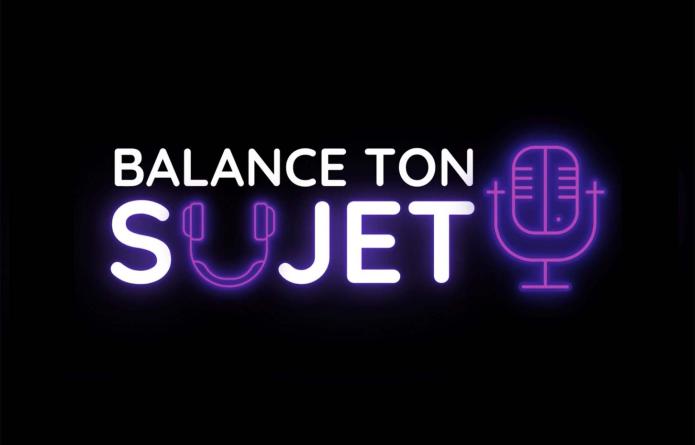 Balance ton sujet